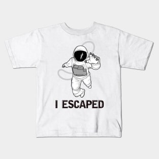 I Escaped Kids T-Shirt